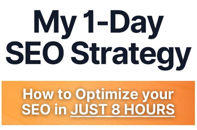 My 1-Day SEO Strategy