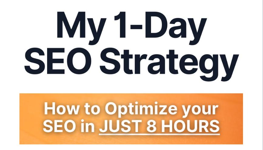 My 1-Day SEO Strategy